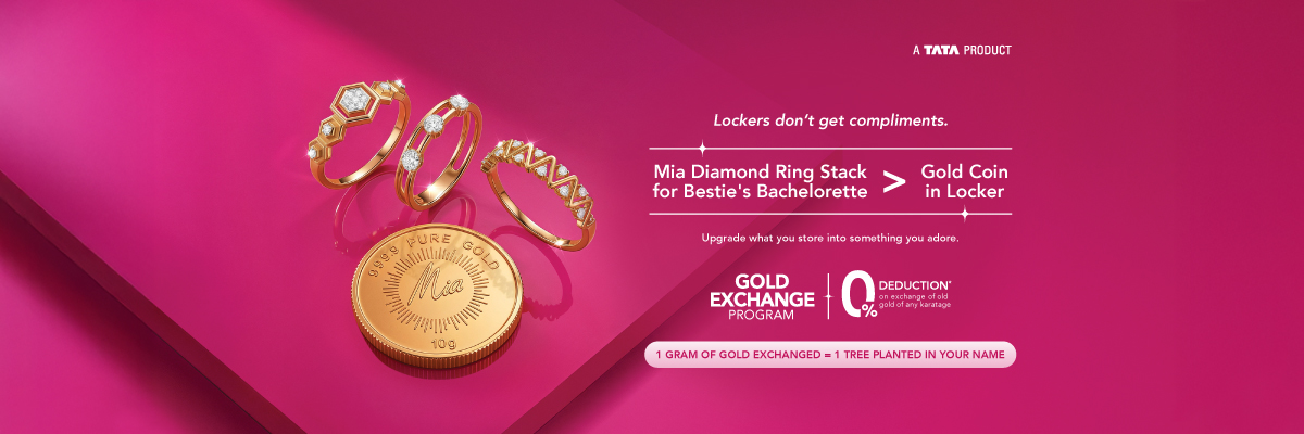 Mia by Tanishq Gold Exchange Programme